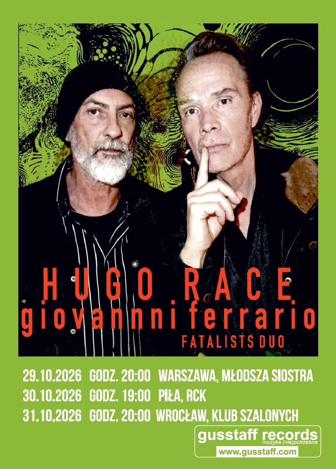 Trasa Hugo Race & Giovanni Ferrario
